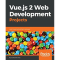 Vue.js 2 Web Development Projects