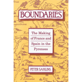 Boundaries: The Making of France and Spain in the Pyrenees