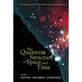 The Quantum Structure of Space and Time