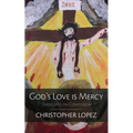 God's Love Is Mercy: Thoughts on Confession