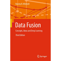 Data Fusion: Concepts, Ideas and Deep Learning