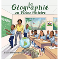 La Géographie en Pleine Histoire