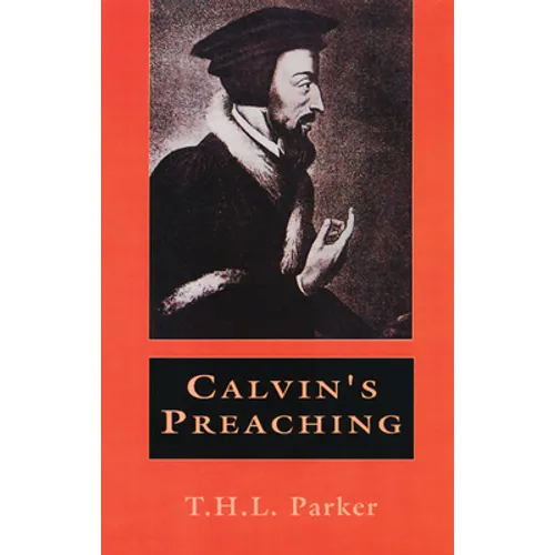 Calvin's Preaching - Paperback