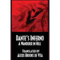 Dante's Inferno -A Wanderer In Hell