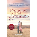 Protecting the Princess: A Small-Town Clean Romance