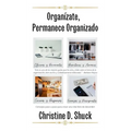 Organízate, Permanece Organizado