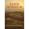 Sand Warrior: The Outlaw David