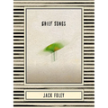Grief Songs