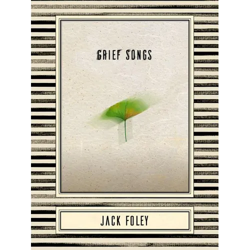 Grief Songs