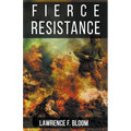 Fierce Resistance
