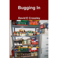Bugging In