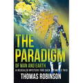 The Paradigm of Earth and Man
