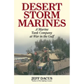 Desert Storm Marines: A Marine Tank Company at War in the Gulf