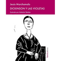 Dickinson Y Las Violetas