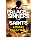 The Palace of Sinners and Saints