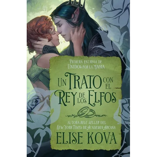 Un Trato Con El Rey de Los Elfos