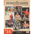 The Wrestling Observer Yearbook '14: The Year of The Yes Movement