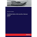 The Whole Works of the Late Rev. Ebenezer Erskine: Vol. III.