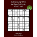 Sudoku Large Print for Adults - Hard Level - N°35: 100 Hard Puzzles - Big Size (8.3"x8.3") and Large Print (36 points)