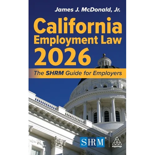 California Employment Law 2026: The Shrm Guide for Employers