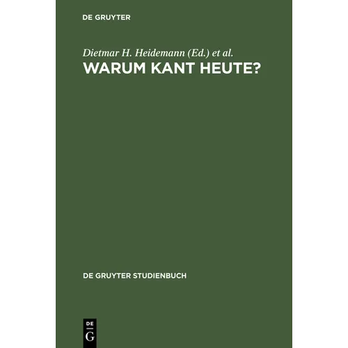 Warum Kant heute?