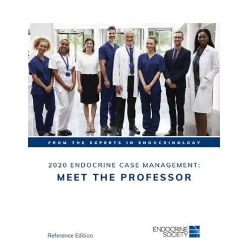 2020 Endocrine Case Management: Meet the Professor