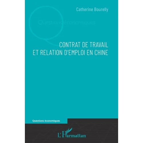 Contrat de travail et relation d'emploi en Chine