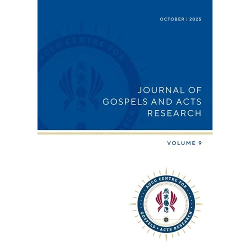 Journal of Gospels and Acts Research vol 9