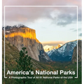 America's National Parks Book: A Photographic Tour of All 61 National Parks of the USA