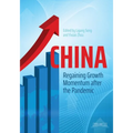 China: Regaining Growth Momentum after the Pandemic