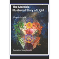 The Mandala Illustrated Story of Light