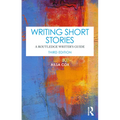 Writing Short Stories: A Routledge Writer's Guide