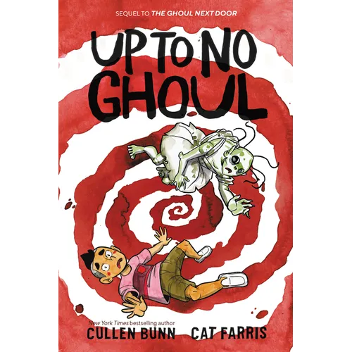 Up to No Ghoul: A Graphic Novel