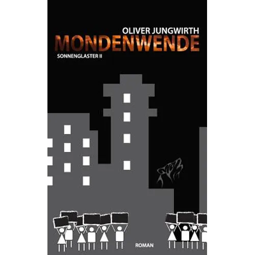 Mondenwende: Sonnenglaster II