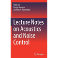 Lecture Notes on Acoustics and Noise Control
