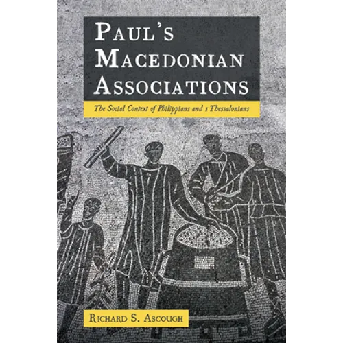 Paul's Macedonian Associations