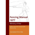 Fencing Manual 1877
