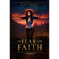 Of Fear and Faith