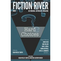 Fiction River: Hard Choices