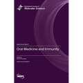 Oral Medicine and Immunity