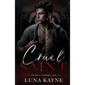 Cruel Saint