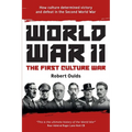 World War II: The First Culture War