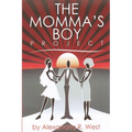 The Momma's Boy Project