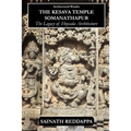 Architectural Wonder The Kesava Temple Somanathapur: The Legacy of Hoysala architecture