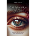 Garden of a Wilted Soul