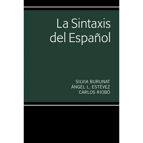 La Sintaxis del Español