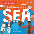 Trailblazers on the Sea
