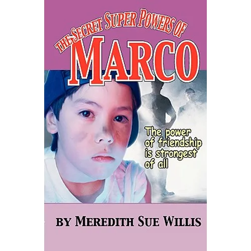 The Secret Super Powers of Marco