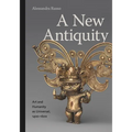 A New Antiquity: Art and Humanity as Universal, 1400-1600