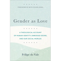 Gender as Love